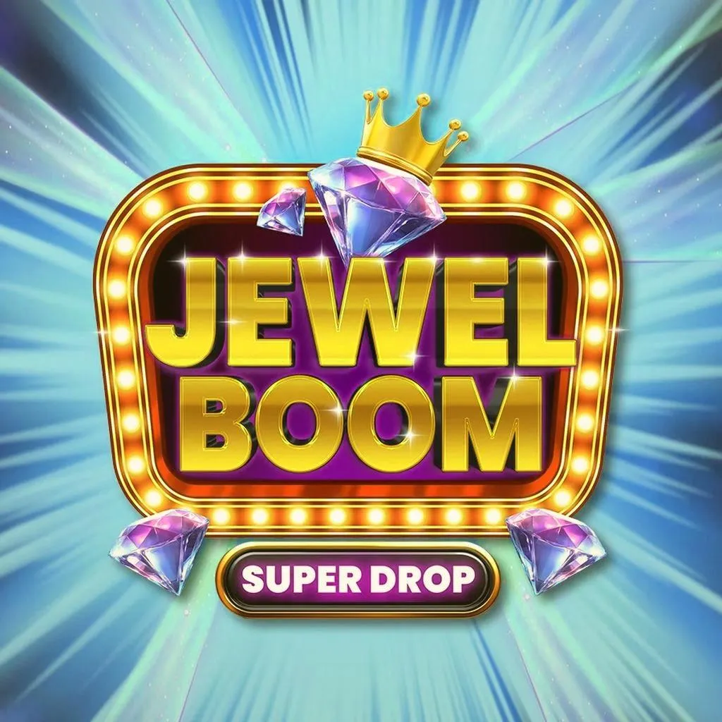 Jewel Boom Super Drop